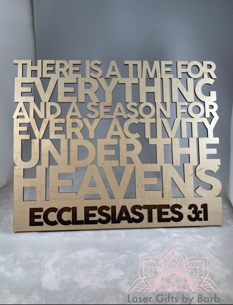 Bible Verse Ecclesiastes 31 Laser Gifts By Barb, LLC